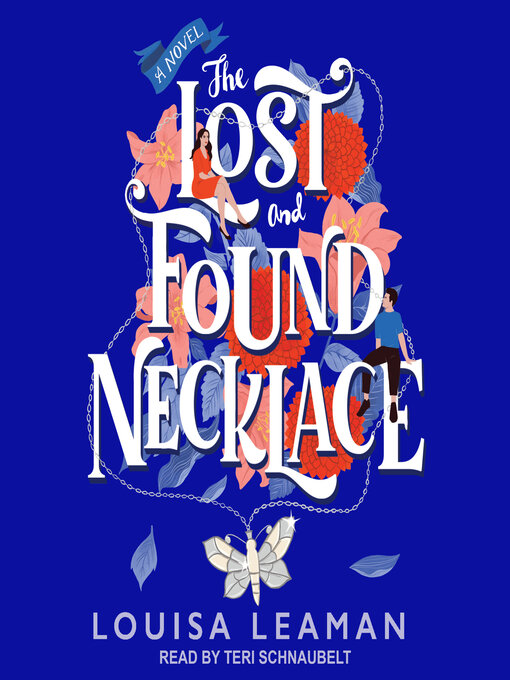 Title details for The Lost and Found Necklace by Louisa Leaman - Available